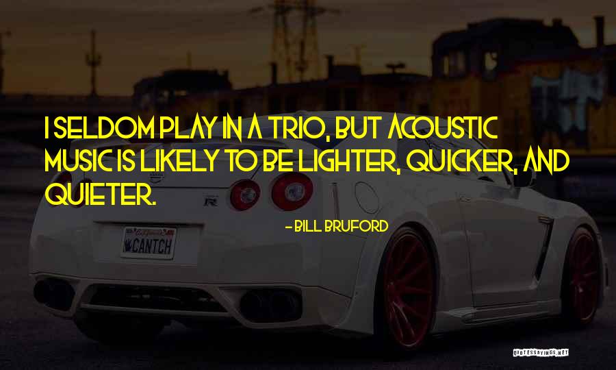 Jagode Sa Quotes By Bill Bruford Jagode Sa Quotes By Bill Bruford