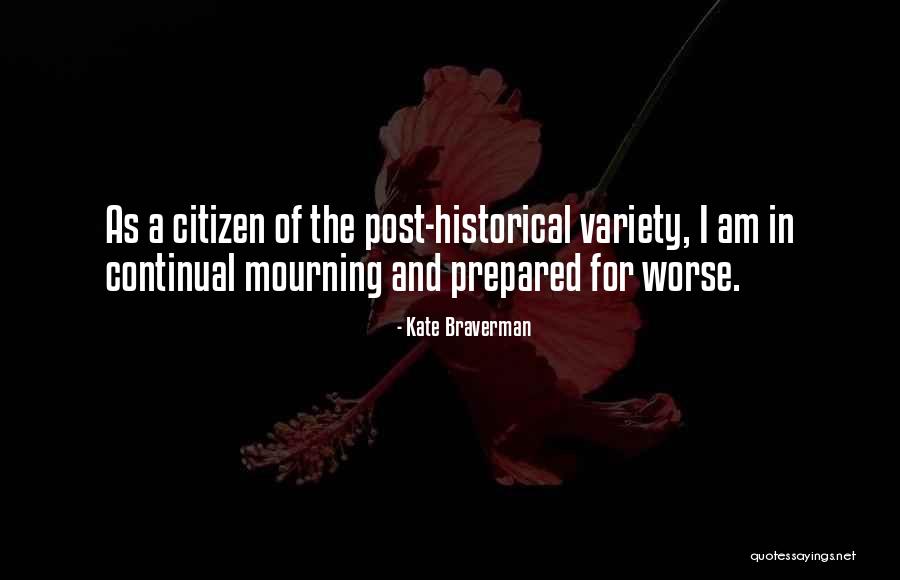 Jagodzianki Quotes By Kate Braverman Jagodzianki Quotes By Kate Braverman