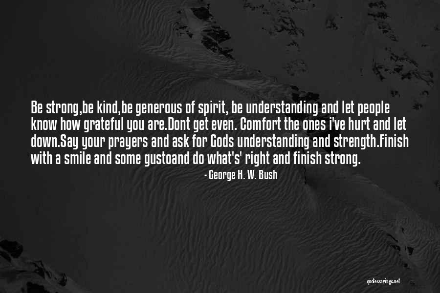 Jagriti Foundation Quotes By George H. W. Bush Jagriti Foundation Quotes By George H. W. Bush