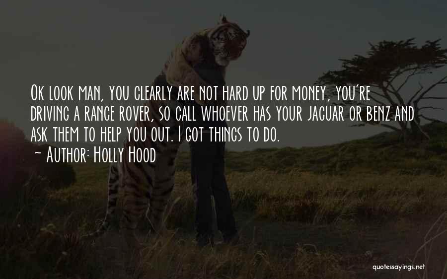 Jaguar Quotes By Holly Hood