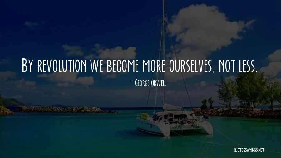 Jagung Adalah Quotes By George Orwell Jagung Adalah Quotes By George Orwell