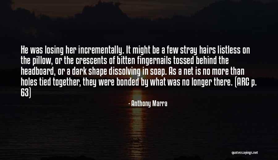 Jagung Bose Quotes By Anthony Marra Jagung Bose Quotes By Anthony Marra