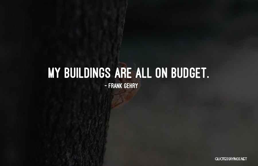 Jagung Bose Quotes By Frank Gehry