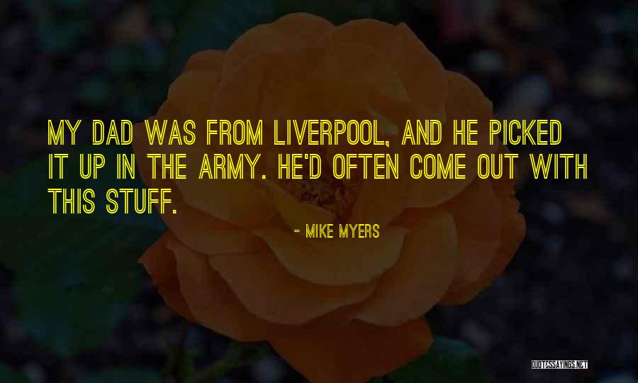 Jagvir Gill Quotes By Mike Myers Jagvir Gill Quotes By Mike Myers