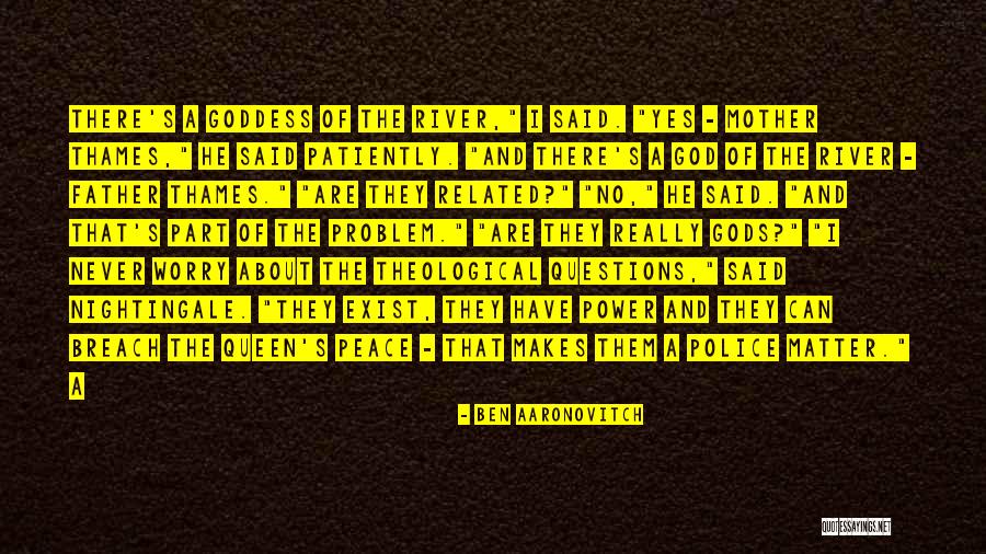 Jahaday Quotes By Ben Aaronovitch Jahaday Quotes By Ben Aaronovitch