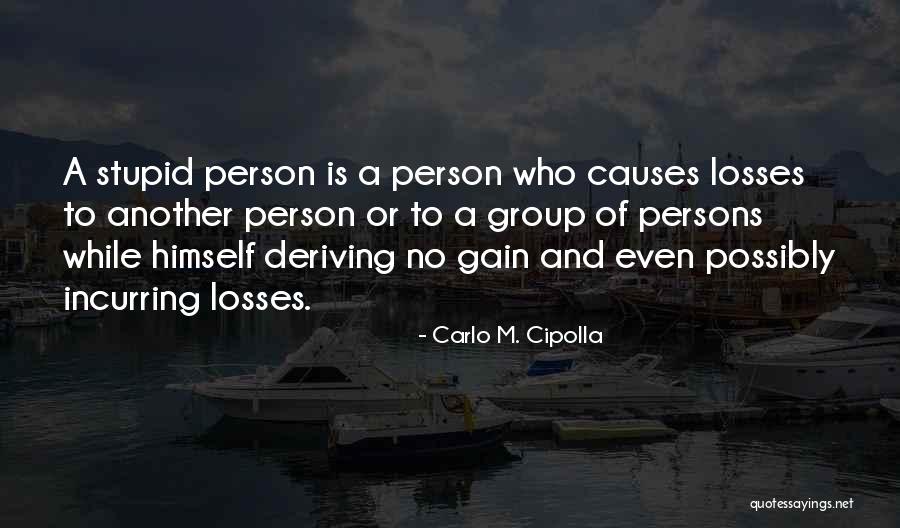Jahal Funny Quotes By Carlo M. Cipolla Jahal Funny Quotes By Carlo M. Cipolla