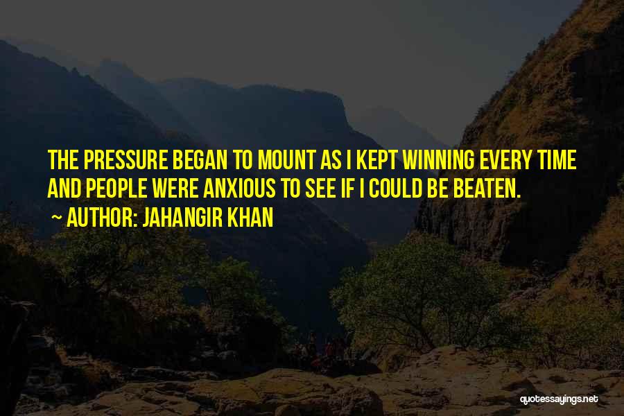 Jahangir Khan Quotes 107634