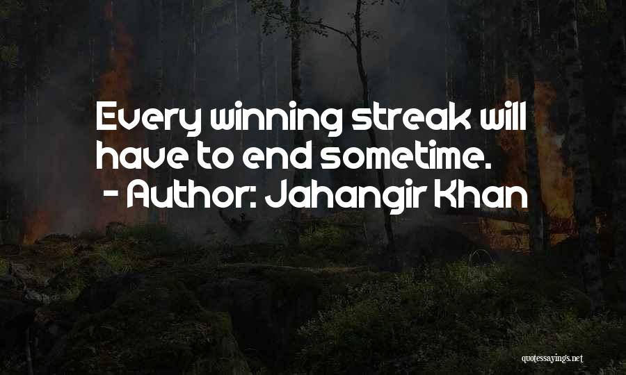 Jahangir Khan Quotes 1096717