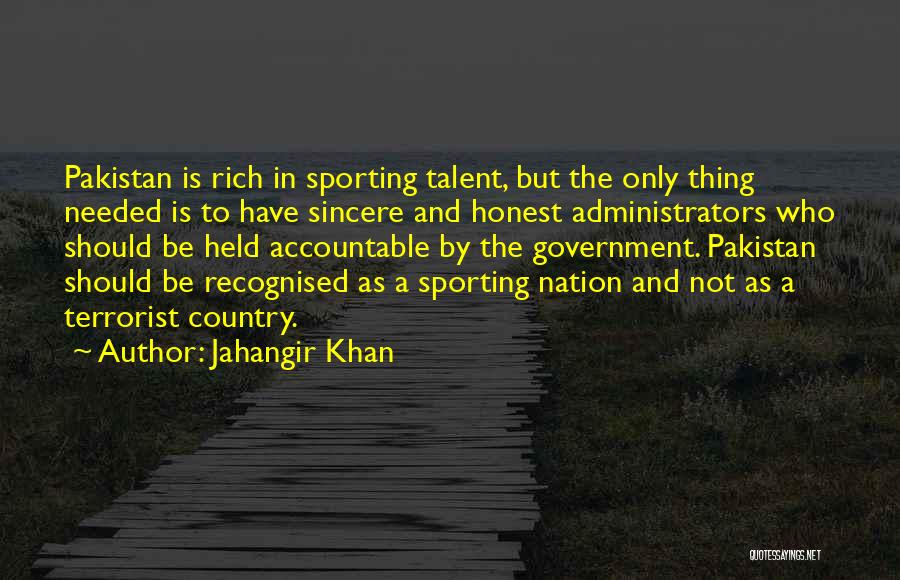 Jahangir Khan Quotes 612750