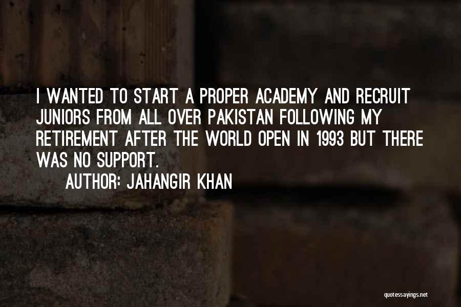Jahangir Khan Quotes 933605