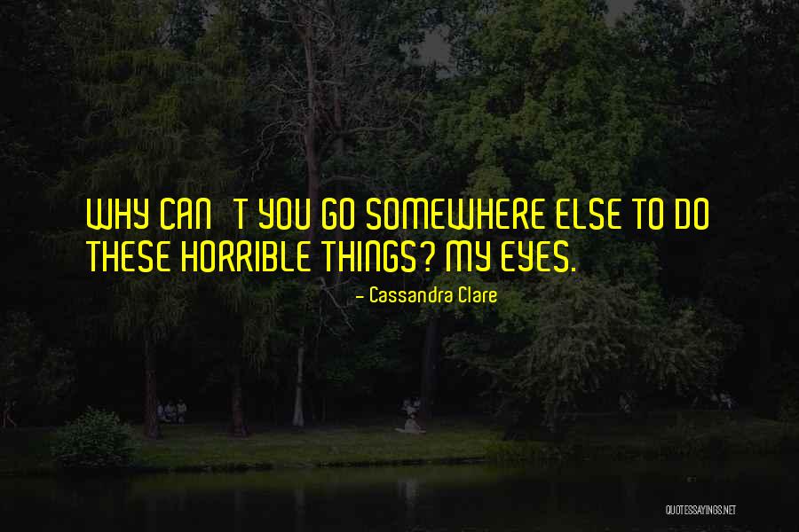 Jahanzeb Bhatti Quotes By Cassandra Clare Jahanzeb Bhatti Quotes By Cassandra Clare