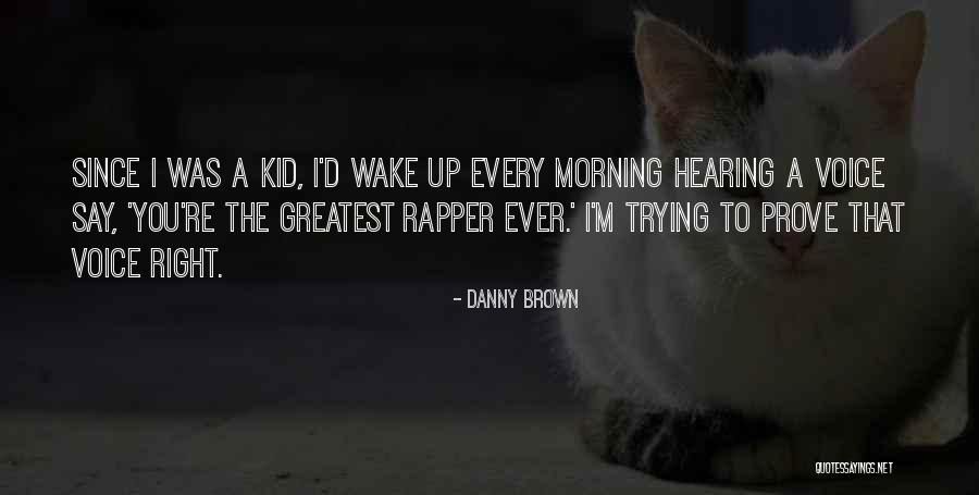 Jahara Quotes By Danny Brown Jahara Quotes By Danny Brown