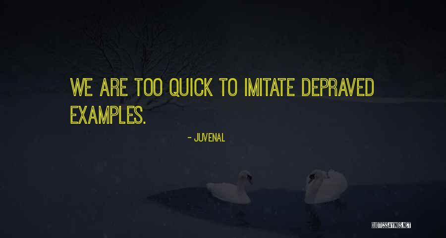 Jaheda Guliwala Quotes By Juvenal