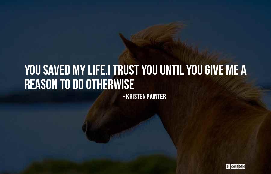Jaheda Guliwala Quotes By Kristen Painter
