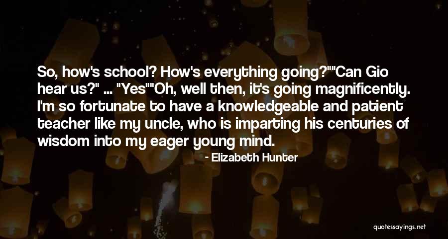 Jahel Animate Quotes By Elizabeth Hunter Jahel Animate Quotes By Elizabeth Hunter