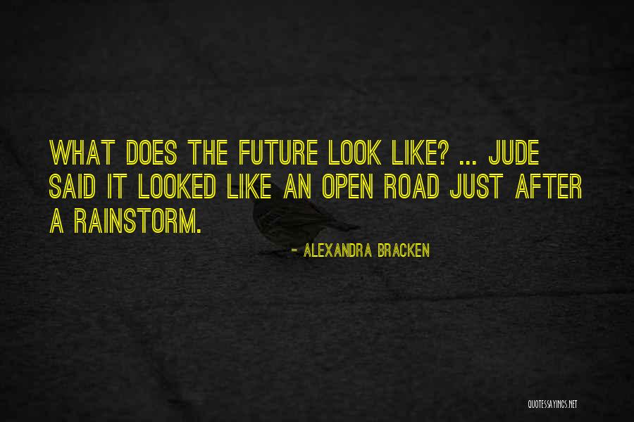 Jahiliah Dan Quotes By Alexandra Bracken Jahiliah Dan Quotes By Alexandra Bracken