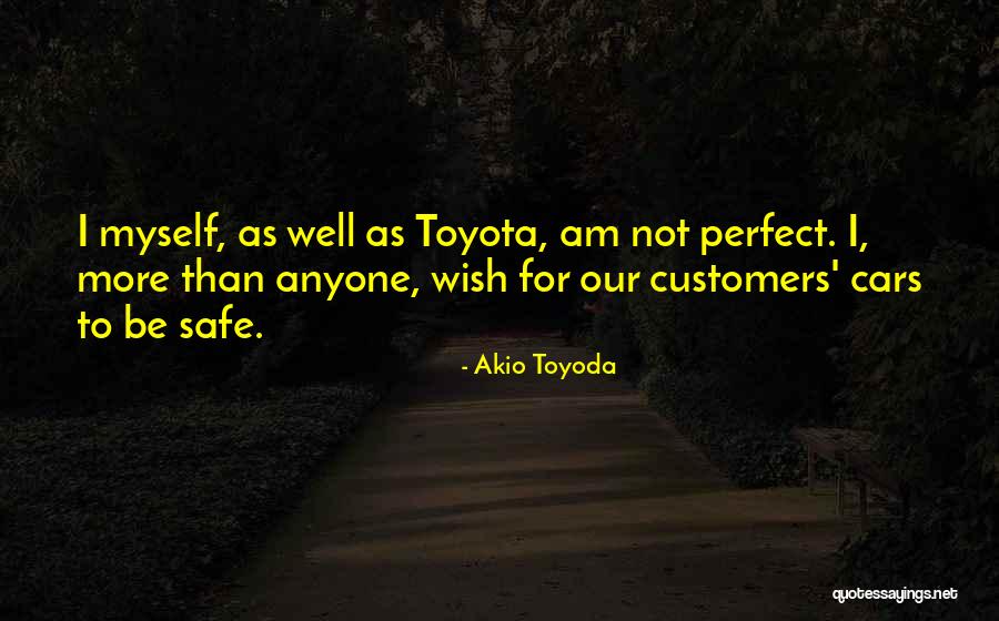 Jahmaal Selassie Quotes By Akio Toyoda