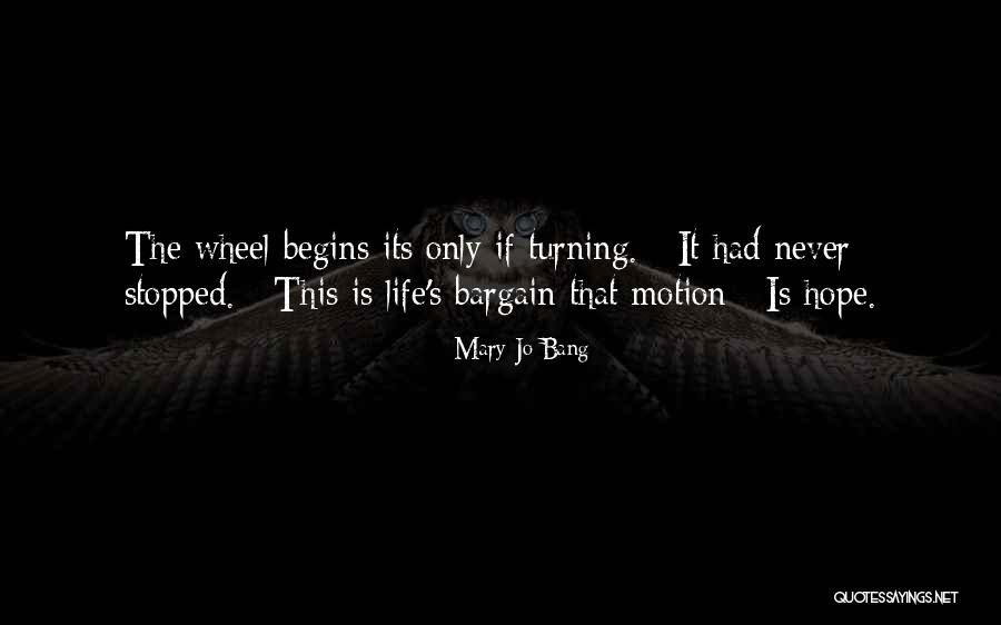 Jahmal Nichols Quotes By Mary Jo Bang Jahmal Nichols Quotes By Mary Jo Bang