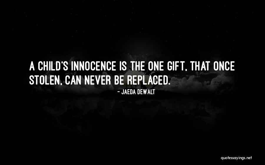 Jahmeek Powers Quotes By Jaeda DeWalt Jahmeek Powers Quotes By Jaeda DeWalt