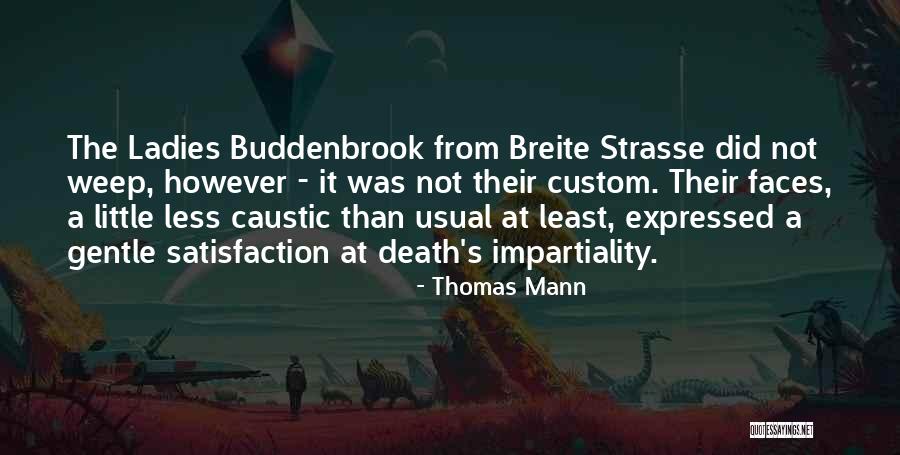 Jahnava Devi Quotes By Thomas Mann Jahnava Devi Quotes By Thomas Mann