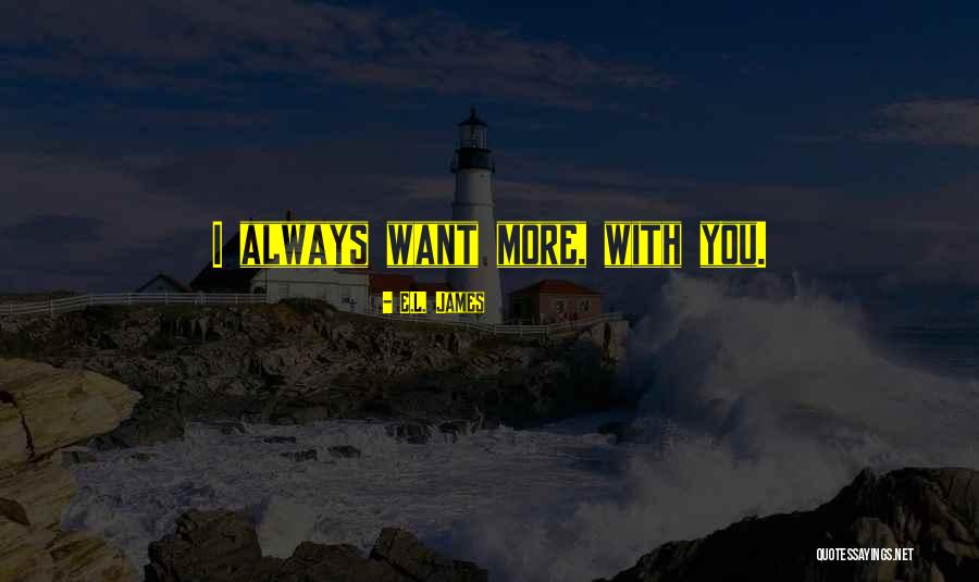 Jahncke Ave Quotes By E.L. James Jahncke Ave Quotes By E.L. James
