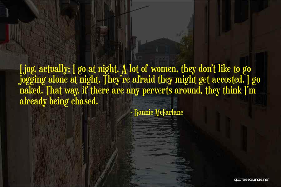 Jahncke Service Quotes By Bonnie McFarlane Jahncke Service Quotes By Bonnie McFarlane