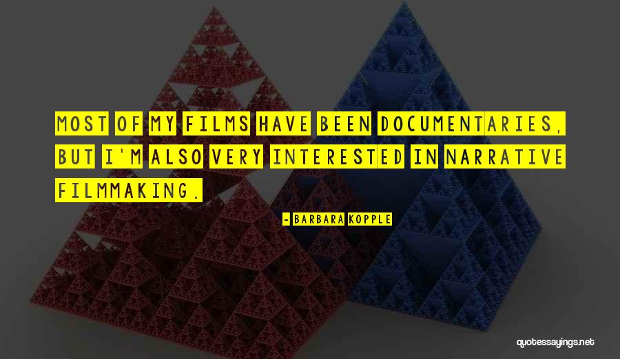 Jahneil Quotes By Barbara Kopple Jahneil Quotes By Barbara Kopple