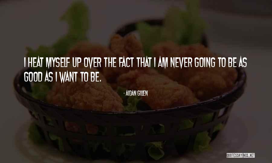 Jahquache Johnson Smith Quotes By Aidan Gillen Jahquache Johnson Smith Quotes By Aidan Gillen