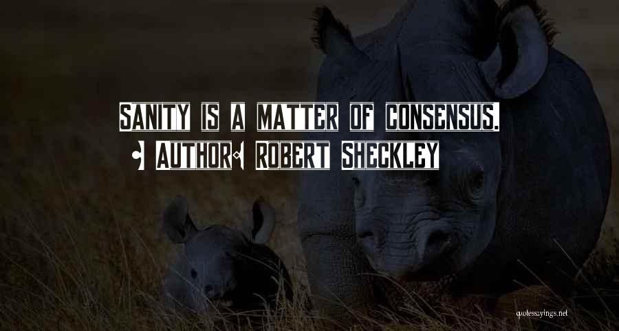 Jai Bhim Quotes By Robert Sheckley