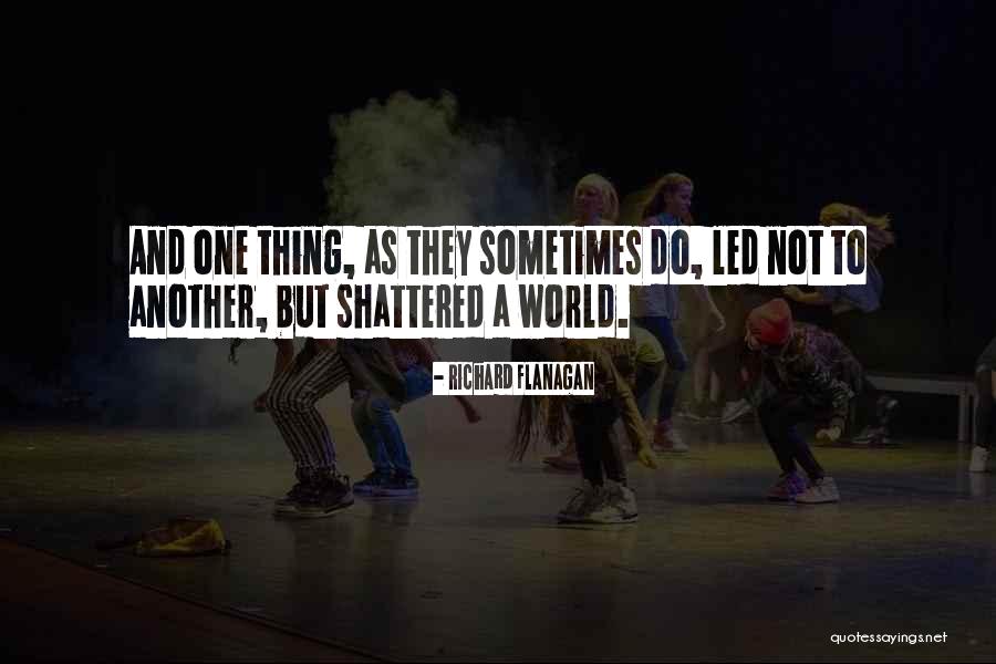 Jai Bhole Quotes By Richard Flanagan Jai Bhole Quotes By Richard Flanagan