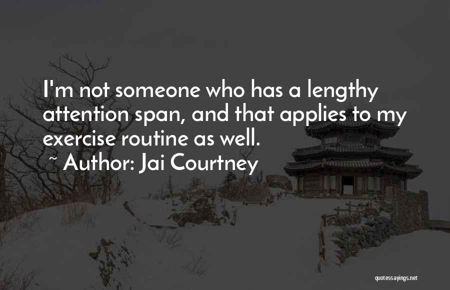 Jai Courtney Quotes 1541876