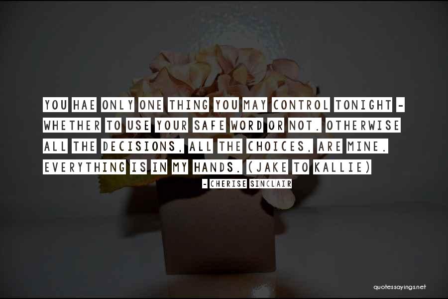 Jai Maharashtra Quotes By Cherise Sinclair Jai Maharashtra Quotes By Cherise Sinclair