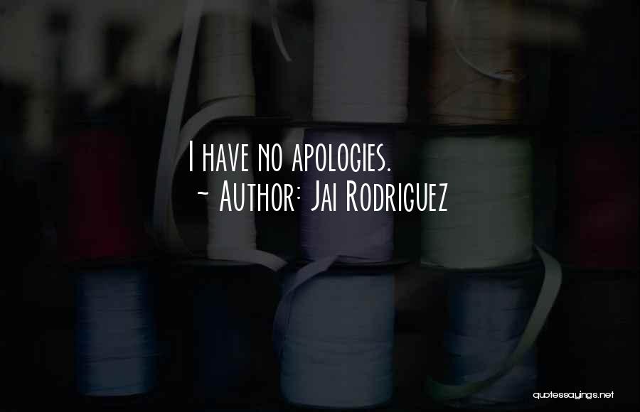 Jai Rodriguez Quotes 2204078