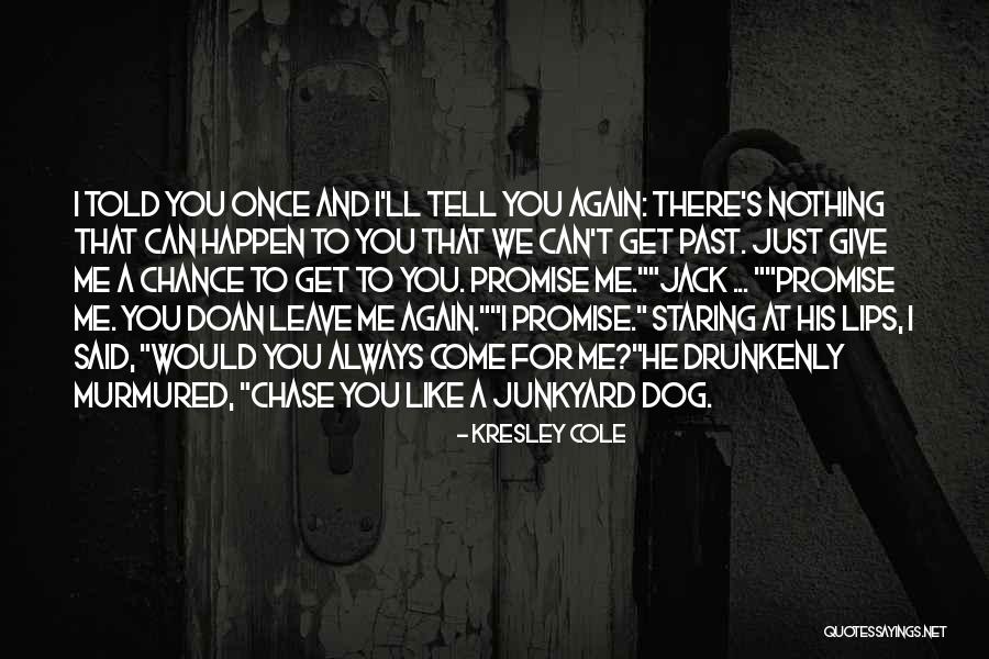 Jai Singh Ii Quotes By Kresley Cole Jai Singh Ii Quotes By Kresley Cole
