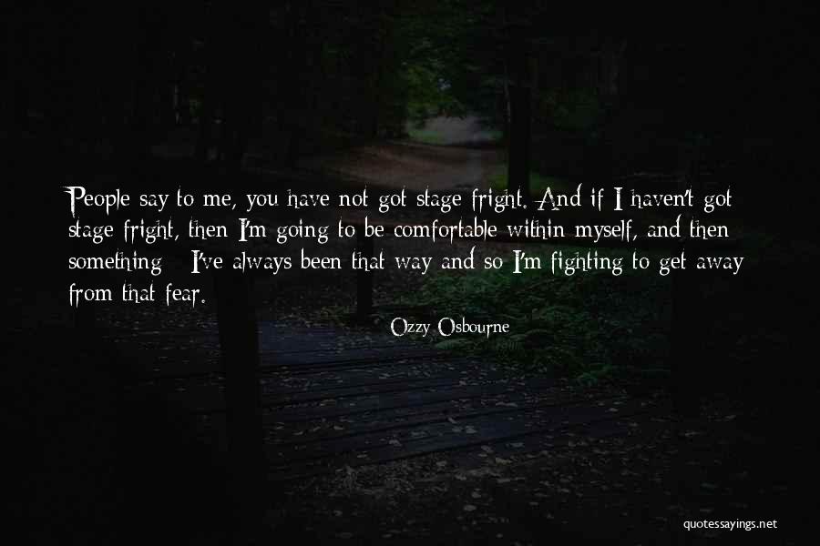 Jaibol Quotes By Ozzy Osbourne Jaibol Quotes By Ozzy Osbourne