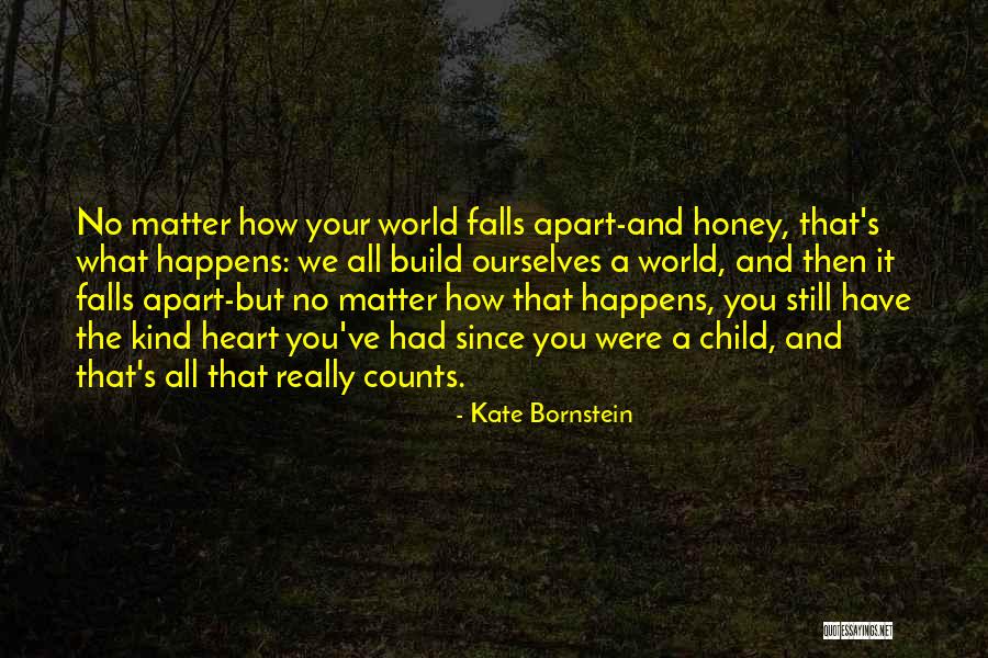 Jaida Essence Hall Quotes By Kate Bornstein Jaida Essence Hall Quotes By Kate Bornstein