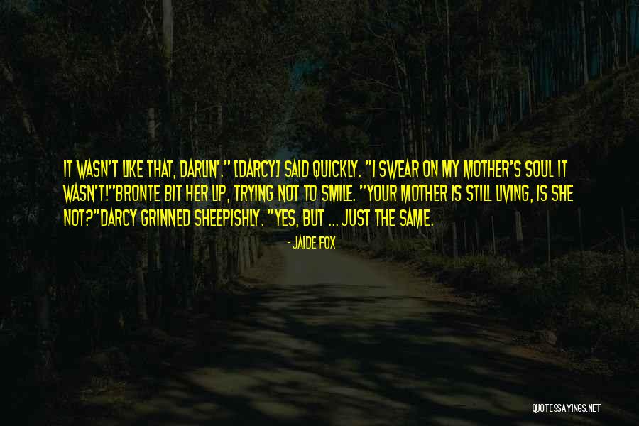 Jaide Fox Quotes 1439387 Jaide Fox Quotes 1439387
