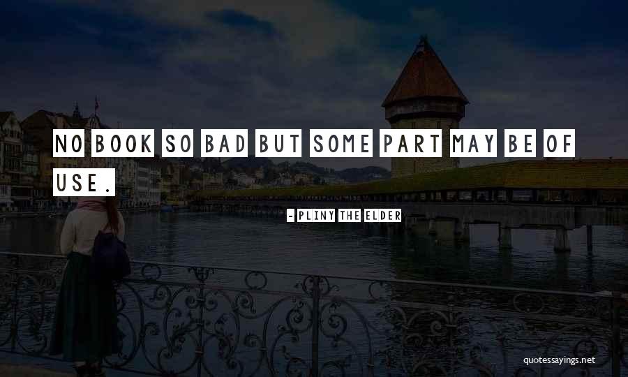 Jaika Bangladesh Quotes By Pliny The Elder Jaika Bangladesh Quotes By Pliny The Elder