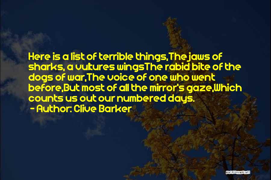 Jaikumar Radhakrishnan Quotes By Clive Barker