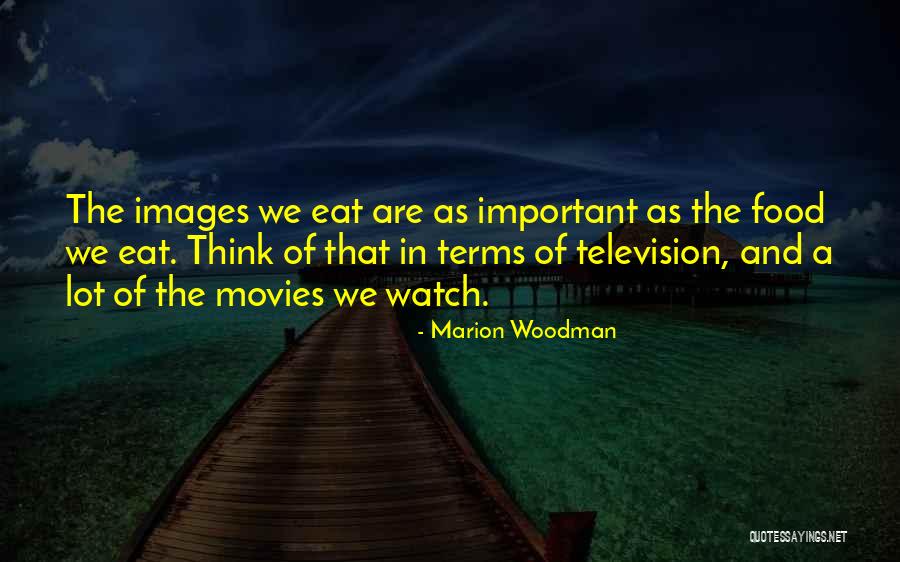 Jaikumar Radhakrishnan Quotes By Marion Woodman