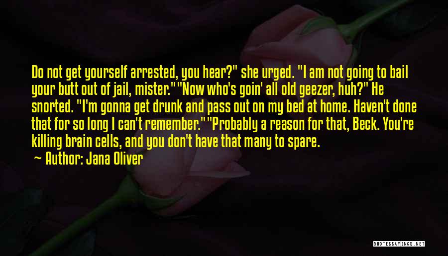 Jail Cells Quotes By Jana Oliver