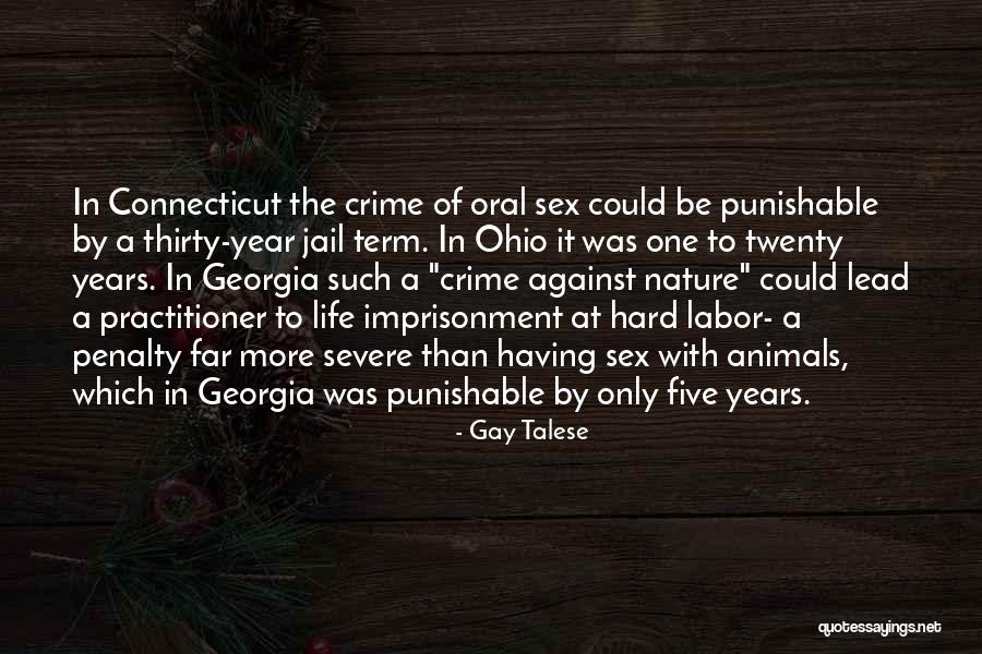 Jail Life Quotes By Gay Talese Jail Life Quotes By Gay Talese