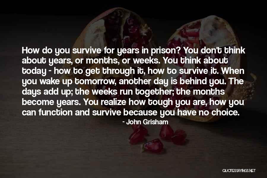 Jail Life Quotes By John Grisham Jail Life Quotes By John Grisham
