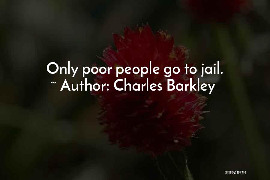 Jail Quotes By Charles Barkley