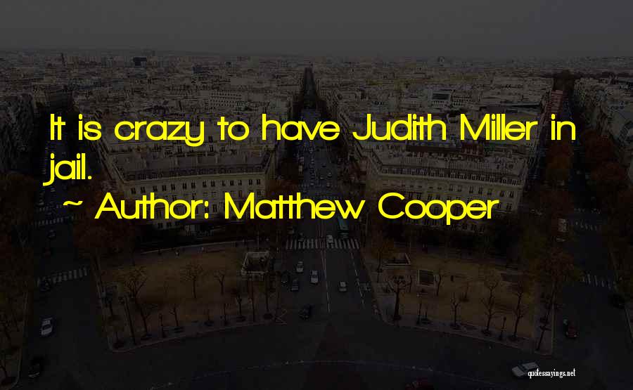 Jail Quotes By Matthew Cooper