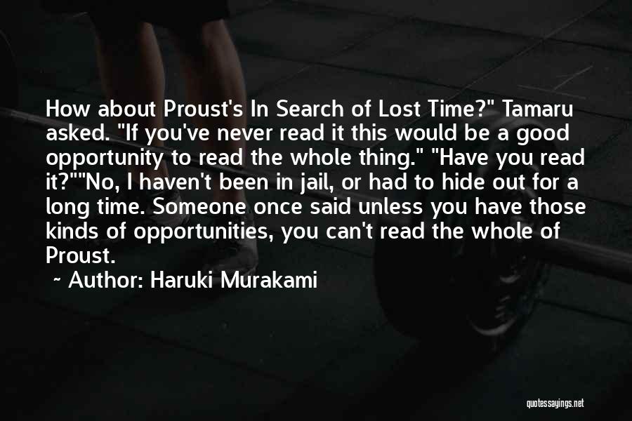 Jail Time Quotes By Haruki Murakami