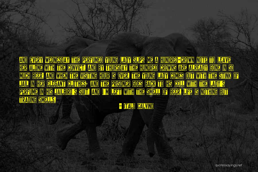 Jailbird Life Quotes By Italo Calvino Jailbird Life Quotes By Italo Calvino