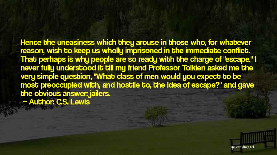 Jailers Quotes By C.S. Lewis