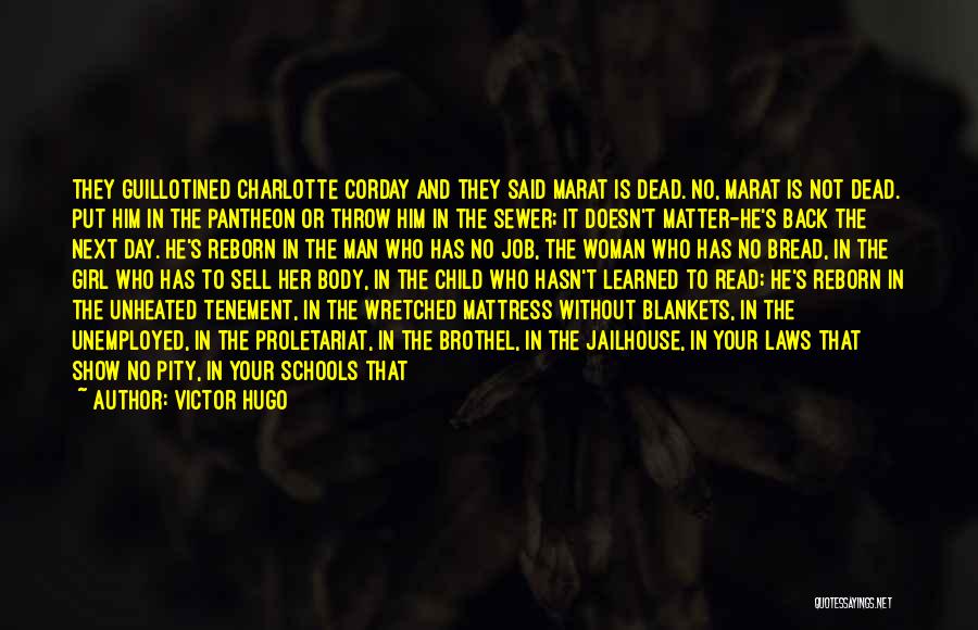 Jailhouse Quotes By Victor Hugo