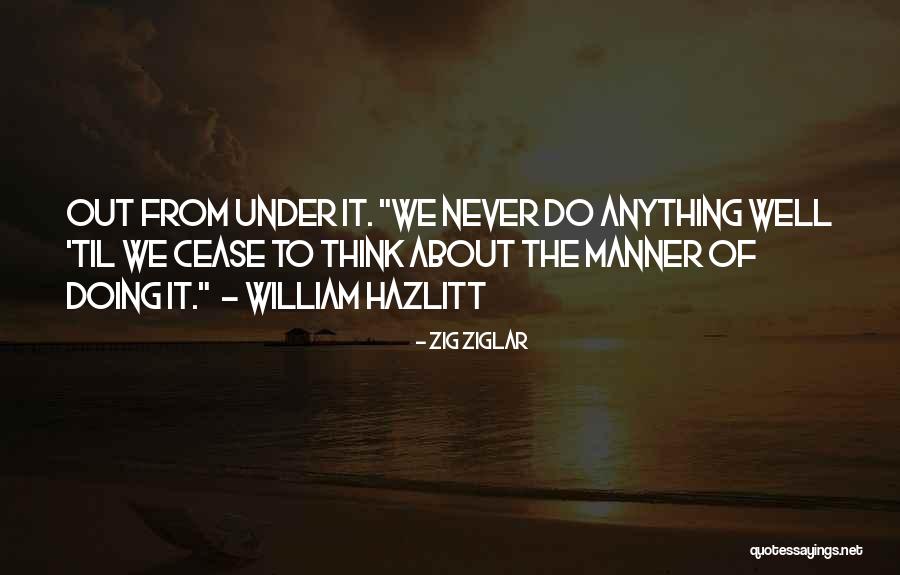 Jailin Quotes By Zig Ziglar Jailin Quotes By Zig Ziglar